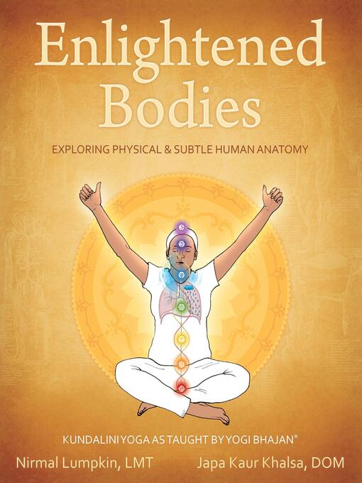 Title details for Enlightened Bodies by DOM Japa Kaur Khalsa - Available